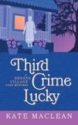 Kate Maclean - Third Crime Lucky