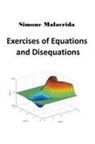 Simone Malacrida - Exercises of Equations and Disequations