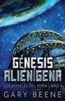 Gary Beene - Génesis Alienígena