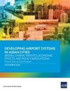 Asian Development Bank - Developing Airport Systems in Asian Cities