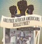 Baby - Are Free African Americans Really Free? | U.S. Economy in the mid-1800s Grade 5 | Economics