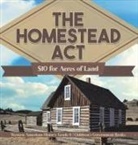 Universal Politics - The Homestead Act