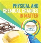 Baby - Physical and Chemical Changes in Matter