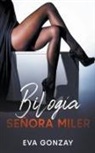 Eva Gonzay - Bilogía Señora Miler