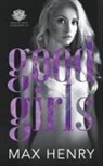 Max Henry - Good Girls