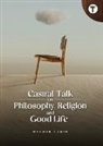 Makmor Tumin - Casual Talk on Philosophy, Religion and Good Life