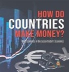 Baby - How Do Countries Make Money? | Basic Economics in One Lesson Grade 6 | Economics