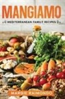 Margie Raimondo - Mangiamo
