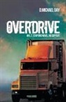 D. Michael Day - Overdrive