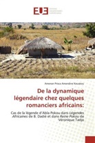 Amenan Prisca Amandine Kouakou - De la dynamique légendaire chez quelques romanciers africains: