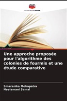 Smaranika Mohapatra, Neelamani Samal - Une approche proposée pour l'algorithme des colonies de fourmis et une étude comparative