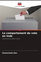 Simanchala Das - Le comportement de vote en Inde