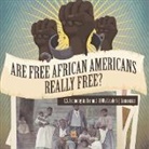 Baby - Are Free African Americans Really Free? | U.S. Economy in the mid-1800s Grade 5 | Economics