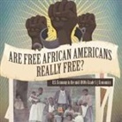 Baby - Are Free African Americans Really Free? | U.S. Economy in the mid-1800s Grade 5 | Economics