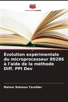 Mainur Rahman Tarafder - Évolution expérimentale du microprocesseur 80286 à l'aide de la méthode Diff. PPI Dev