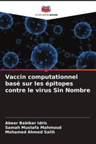 Mohamed Ahmed Salih, Abeer Babiker Idris, Samah Mustafa Mahmoud - Vaccin computationnel basé sur les épitopes contre le virus Sin Nombre