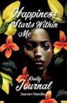 Headley - Happiness Starts Within Me
