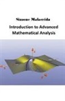 Simone Malacrida - Introduction to Advanced Mathematical Analysis
