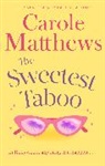 Carole Matthews, Matthews Carole - The Sweetest Taboo