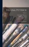 Luigi Crespi, Giampietro Zanotti, Carlo Cesare Malvasia (Conte) - Felsina Pittrice: Vite De' Pittori Bolognesi; Volume 1