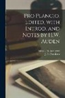 Marcus Tullius Cicero, J. D. (John Dewar) Denniston - Pro Plancio. Edited, with introd. and notes by H.W. Auden