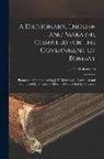 J. T. (James Thomas) Molesworth - A Dictionary, English and Marathi, Compiled for the Government of Bombay: Planned and Commenced by J. T. Molesworth, Continued and Completed by T. Can