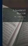 Charles Rockwell Lanman - A Sanskrit Reader: Notes. 1st Ed., 1st Issue