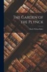 Karle Wilson Baker - The Garden of the Plynck