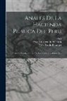 José Manuel Rodríguez, Pedro Emilio Dancuart, Peru Ministerio De Hacienda - Anales De La Hacienda Pública Del Peru: Historia Y Legislación Fiscal De La República, Volumes 7-8