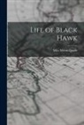Milo Milton Quaife - Life of Black Hawk