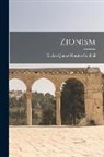 Richard James Horatio Gottheil - Zionism