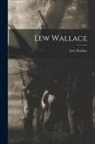 Lew Wallace - Lew Wallace