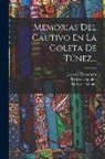 Pedro de Aguiler, Joan de Zanoguera, Pedro de Aguilar (El Alférez) - Memorias Del Cautivo En La Goleta De Túnez