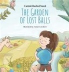 Carmit Rachel Swed - The Garden of Lost Balls