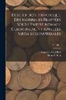 Henry Cohen, Gaston I. Feuardent - Description Historique Des Monnaies Frappées Sous L'empire Romain Communément Appelées Médailles Impériales; Volume 1
