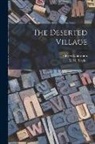 Oliver Goldsmith, M. M. Taylor - The Deserted Village