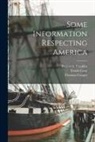 Thomas Cooper, Benjamin Franklin, United States - Some Information Respecting America