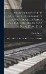 Charles Burney - An Account of the Musical Performances in Westminster Abbey and the Pantheon, May 26th, 27th, 29th; and June the 3d and 5th, 1784. In Commemoration of