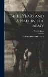 Ellen Williams - Three Years and a Half in the Army; or, History of the Second Colorados
