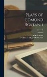 Henderson Daingerfield Norman, Edmond Rostand - Plays of Edmond Rostand; Volume 1