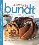 Brian Hart Hoffman - Another Bundt Collection: Because You Can Never Bake Too Many Bundts!