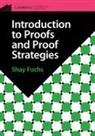 Shay Fuchs, Shay (University of Toronto) Fuchs - Introduction to Proofs and Proof Strategies