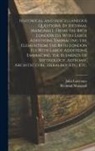 Julia Lawrence, Richmal Mangnall - Historical and Miscellaneous Questions. By Richmal Mangnall. From the 84th London ed. With Large Additions, Embracing the Elementsom the 84th London e