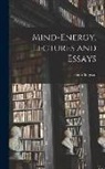 Henri Bergson - Mind-energy, Lectures and Essays