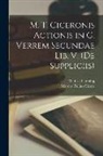 Marcus Tullius Cicero, W. Cecil Laming - M. T. Ciceronis Actionis in G. Verrem Secundae Lib. V. (de Suppliciis)