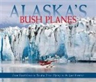 Ned Rozell - Alaska's Bush Planes