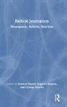 Seamus Siapera Farrell, Seamus Farrell, Eugenia Siapera, George Souvlis - Radical Journalism