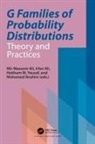 Mir Ali Masoom Ali, Irfan Ali, Irfan (Aligarh Muslim University Ali, Mir Masoom Ali, Mohamed Ibrahim Mohamed Ahmed, Mohamed Ibrahim (Damietta University Mohamed Ahmed... - G Families of Probability Distributions