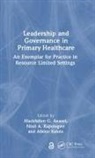 Mackfallen G. (Mzumbe University Anasel, Mackfallen G Anasel, Mackfallen G. Anasel, Mackfallen G. (Mzumbe University Anasel, Albino Kalolo, Albino (St. Francis Univ. Kalolo... - Leadership and Governance in Primary Healthcare