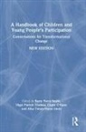 Barry Patrick Thomas Percy-Smith, Claire O'Kane, Nigel Patrick Thomas, Barry Percy-Smith, Afua Twum-Danso Imoh - Handbook of Children and Young Peoples Participation